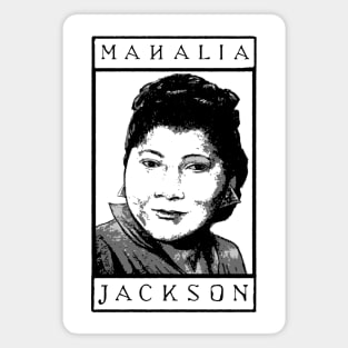 Mahalia Jackson Magnet